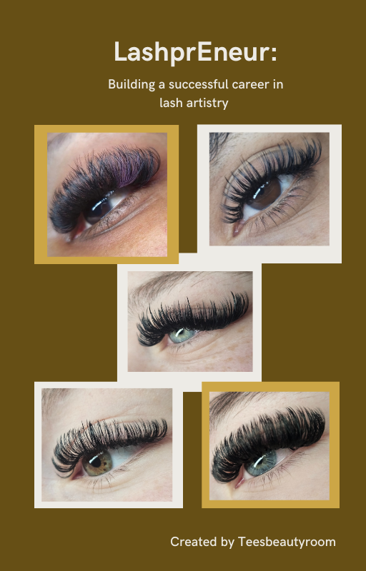 Lashpreneur: Master the Art & Business of Lash Extensions eBook | Lash Artist Guide